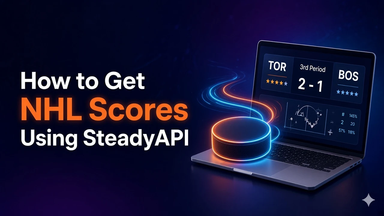 How to Get NHL Scores Using SteadyAPI