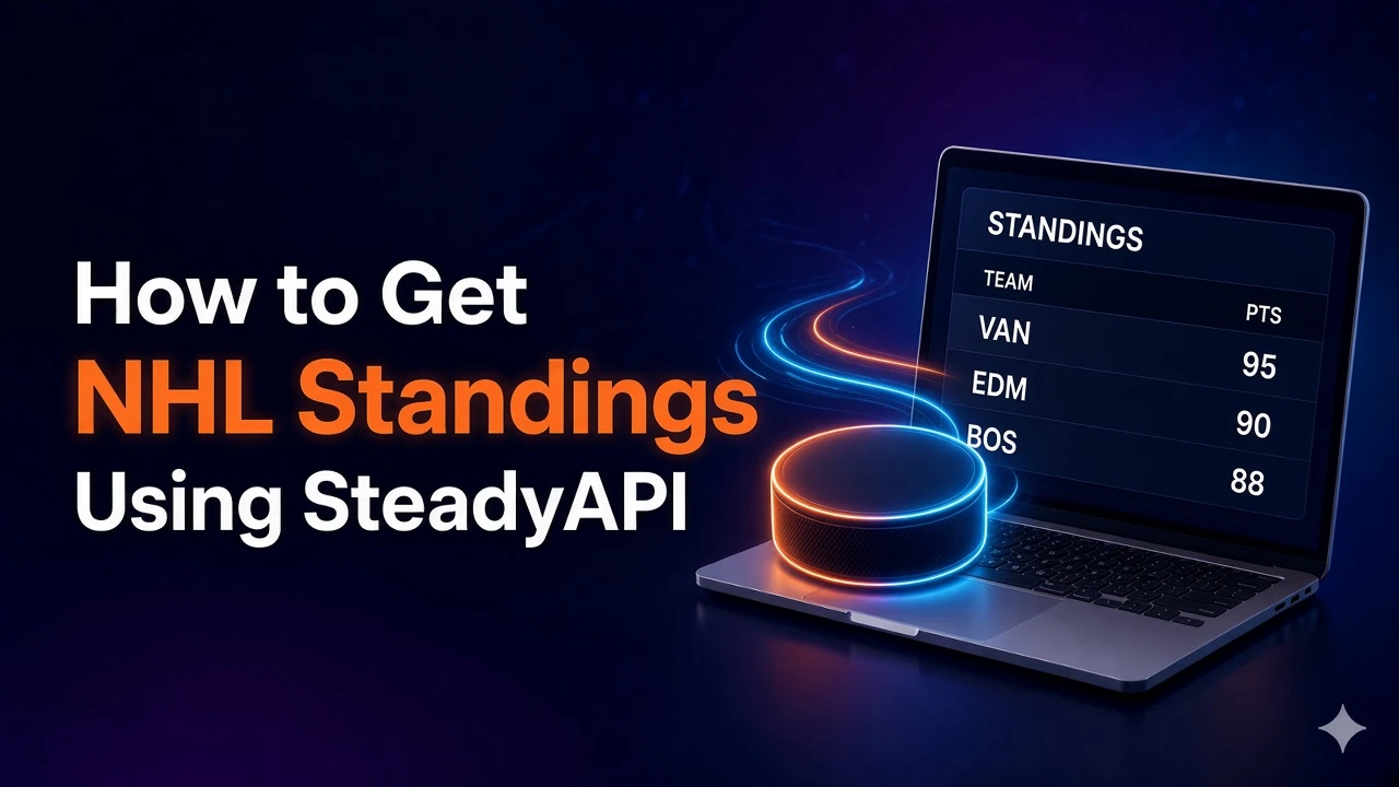 How to Get NHL Standings Using SteadyAPI